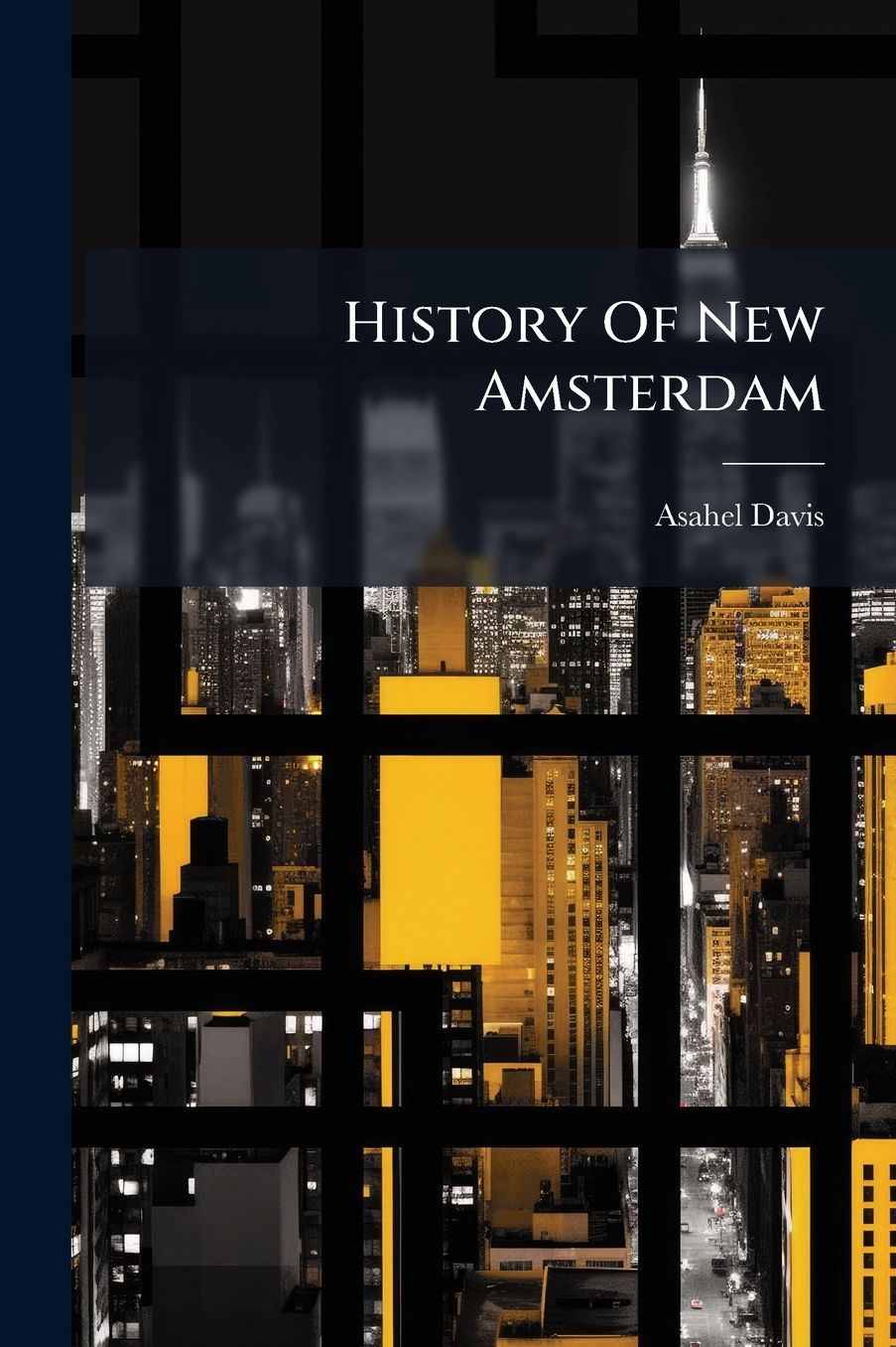 History Of New Amsterdam