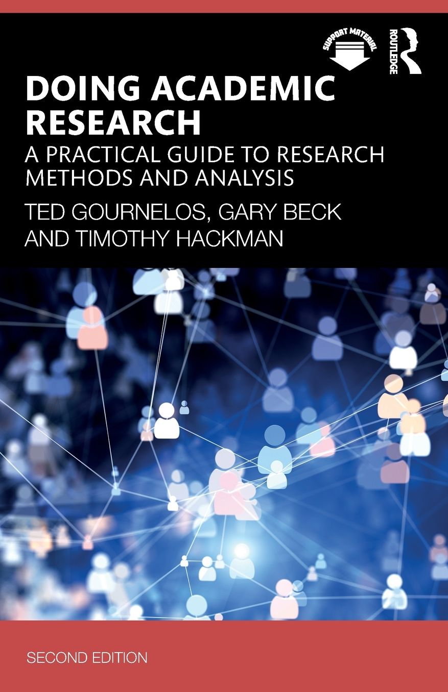 Doing Academic Research: A Practical Guide to Research Methods and Analysis