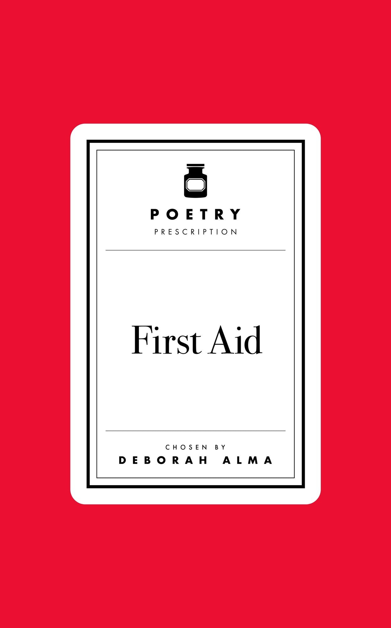 Poetry Prescription: First Aid