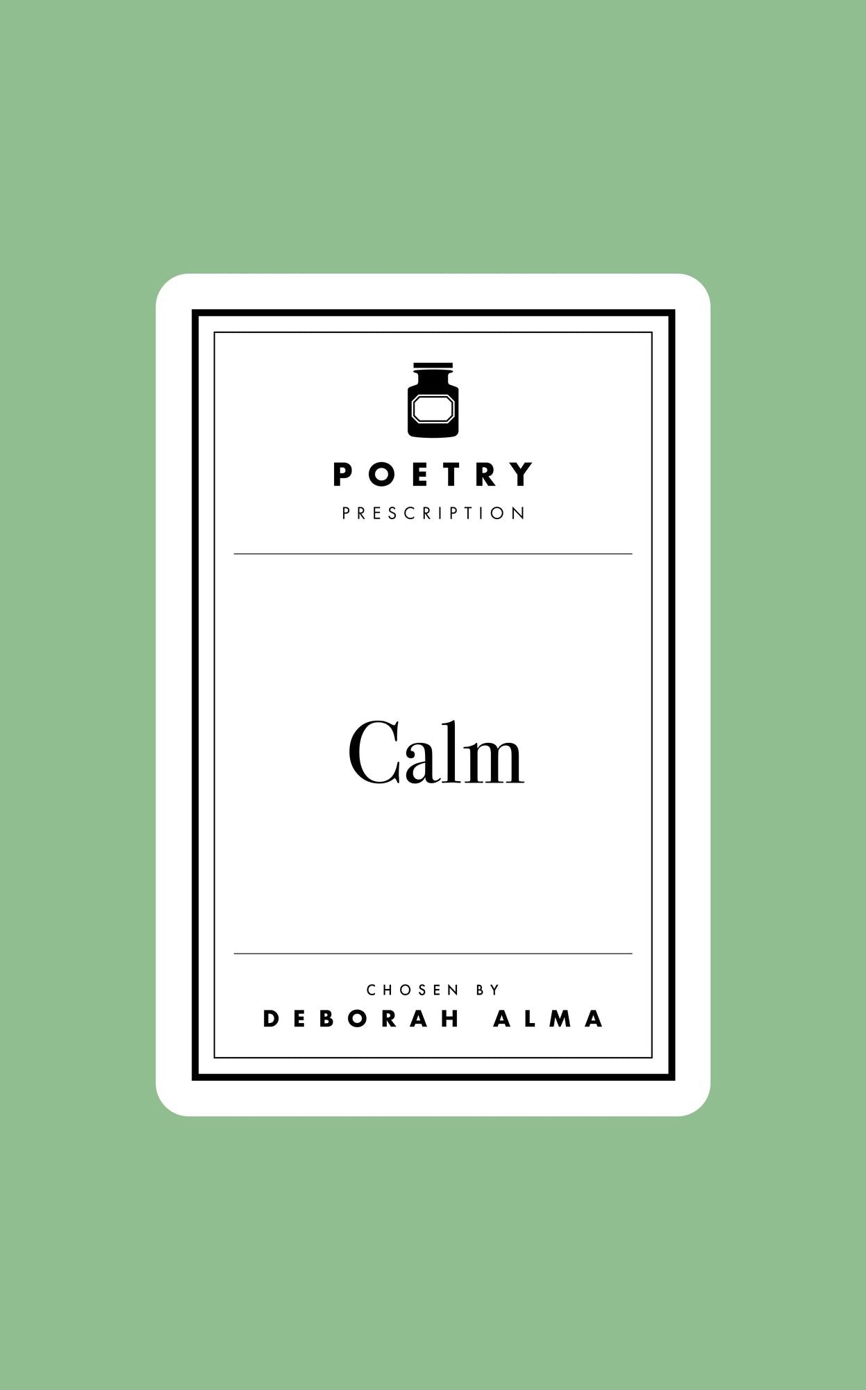 Poetry Prescription: Calm