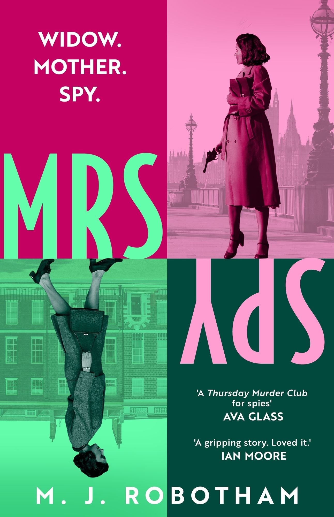 Mrs Spy: An evocative and exhilarating ride through 60s London, described as "The Thursday Murder Club for spies"