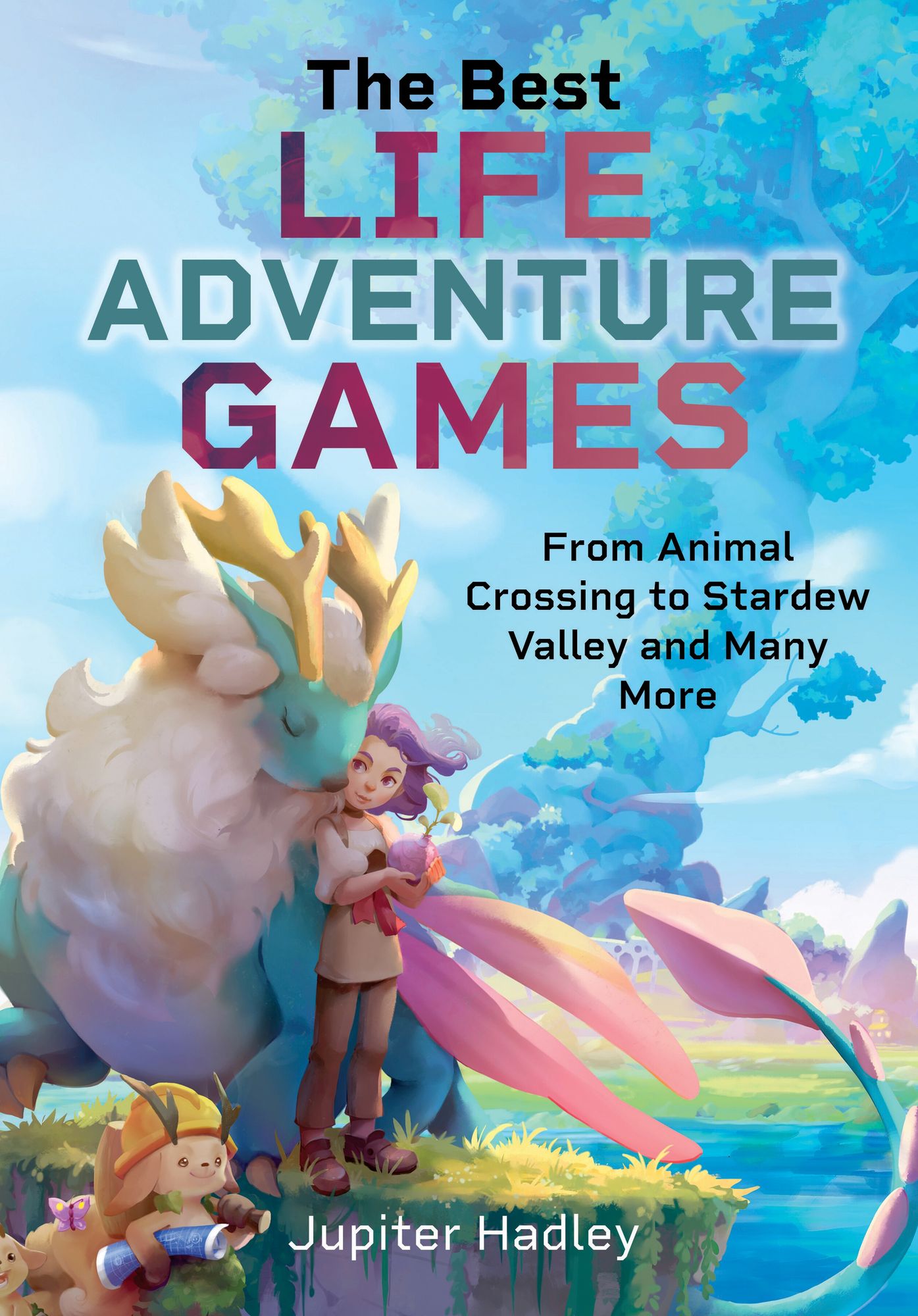 The Best Life Adventure Games: From Animal Crossing to Stardew Valley and Many More