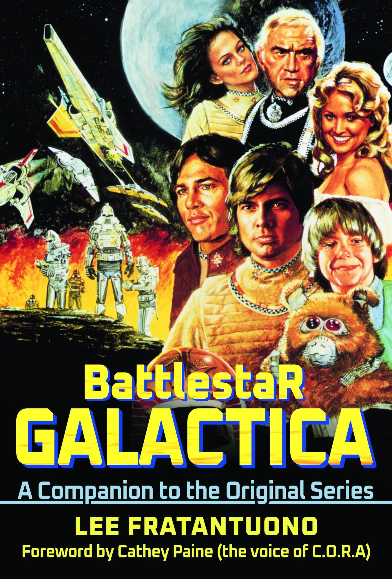 Battlestar Galactica: A Companion to the Original Series