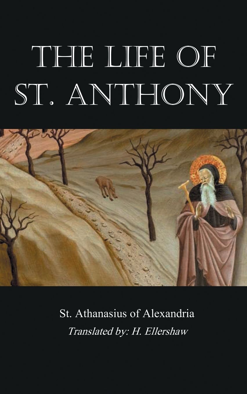 The Life of St. Anthony