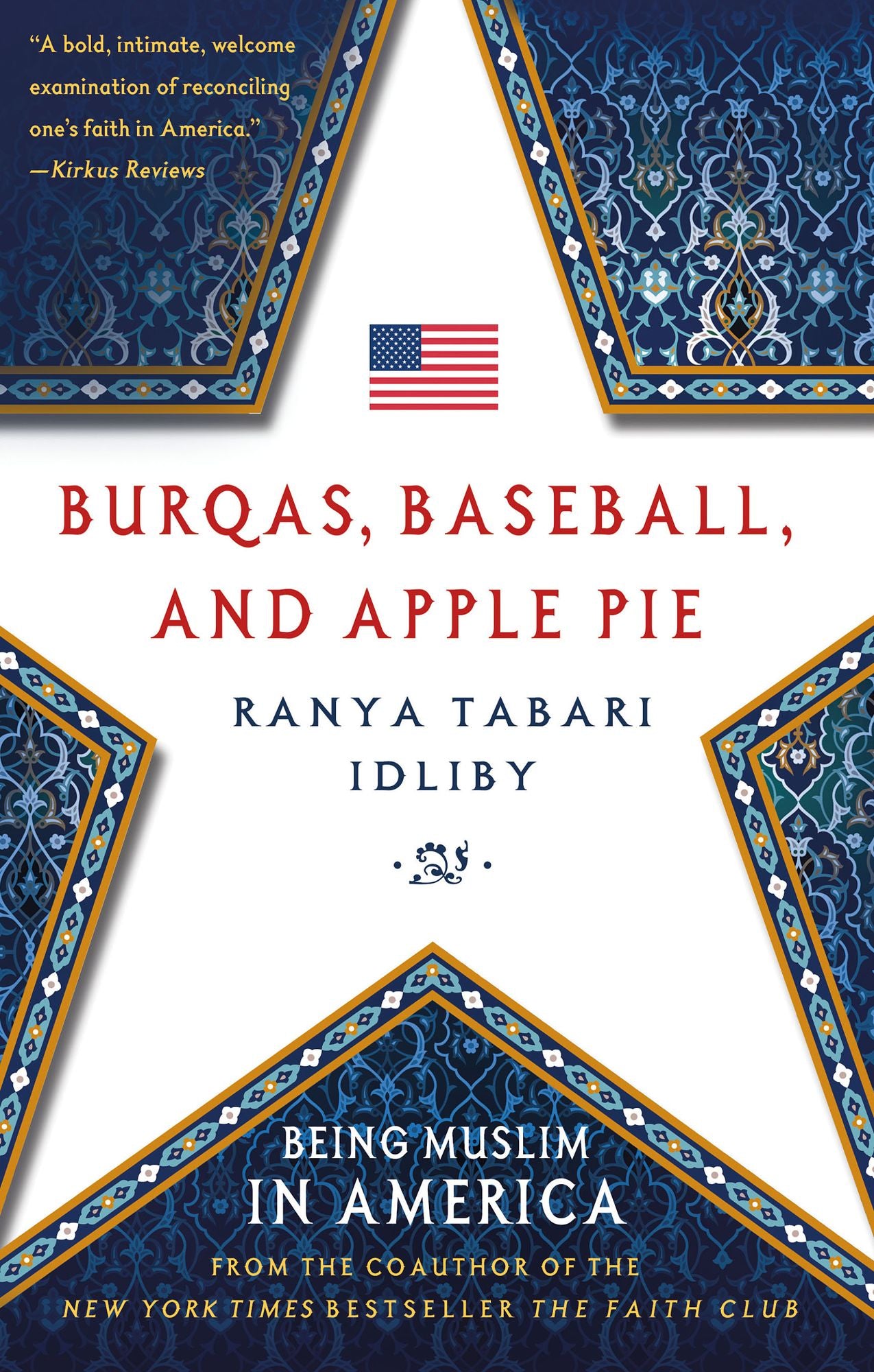 Burqas, Baseball, and Apple Pie: Being Muslim in America