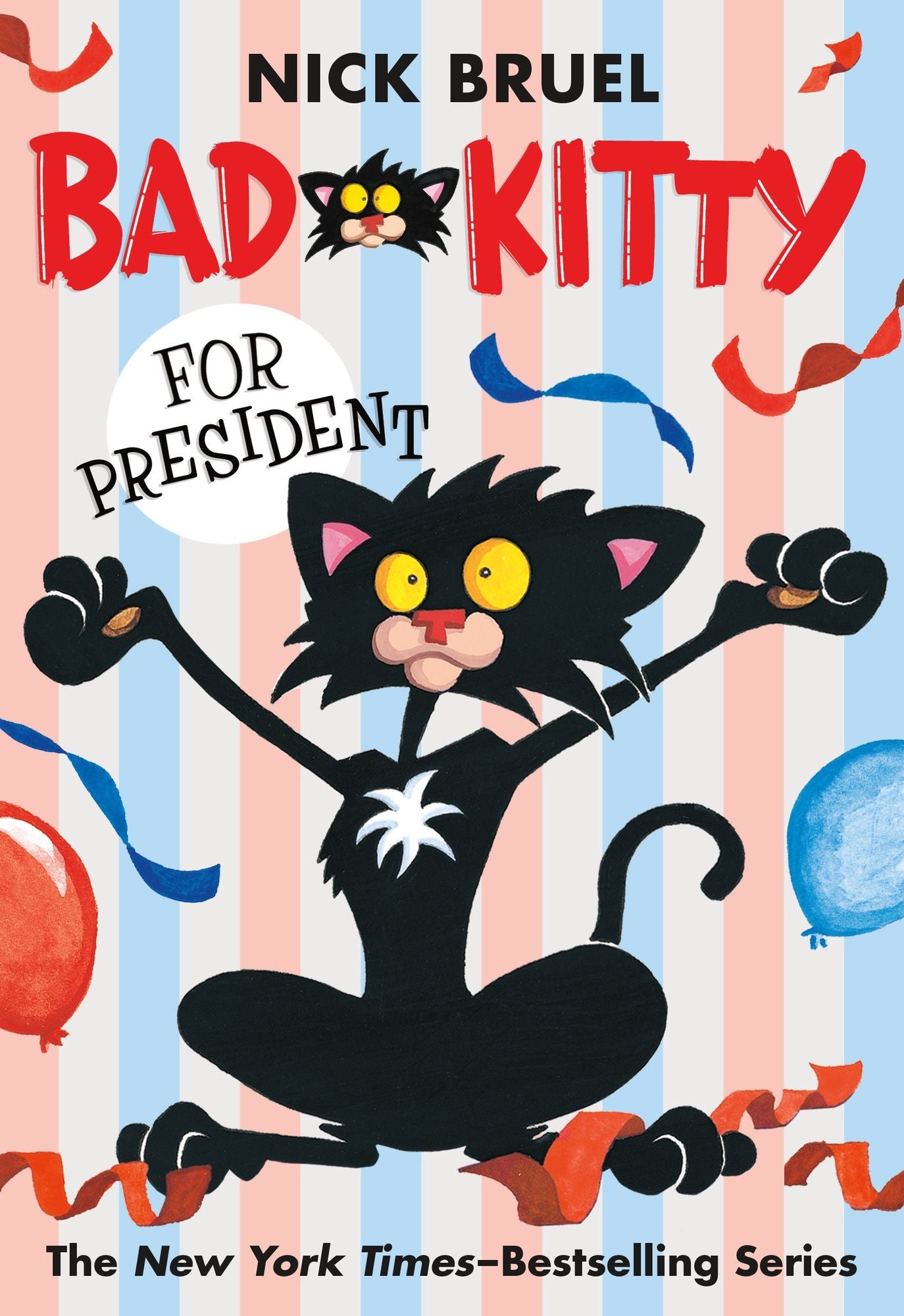 Bad Kitty for President (paperback black-and-white edition)