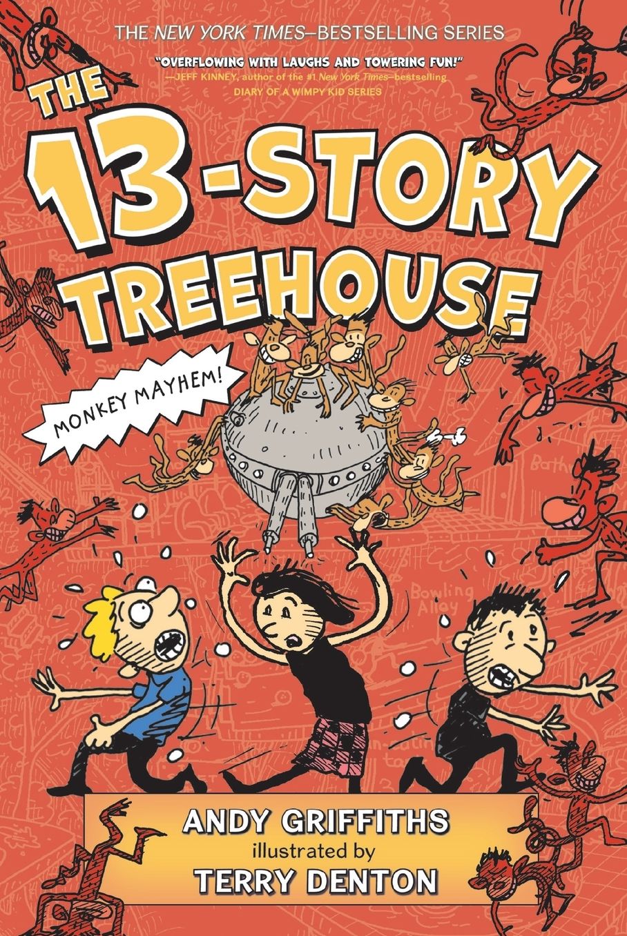 The 13-Story Treehouse (Treehouse Books Series #1)