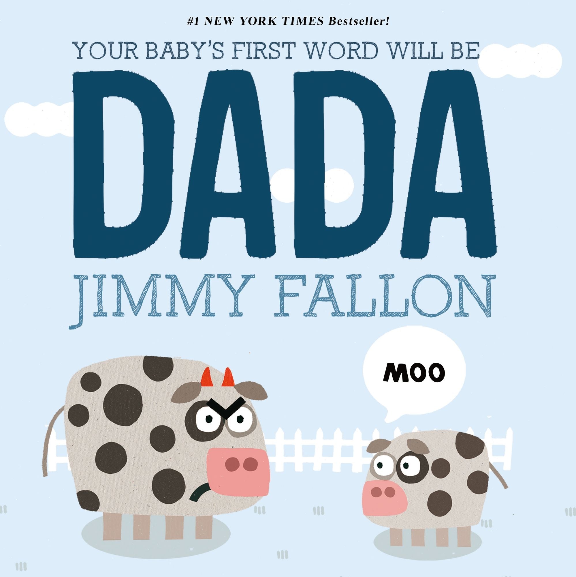 Your Baby's First Word Will Be DADA (Board Book)