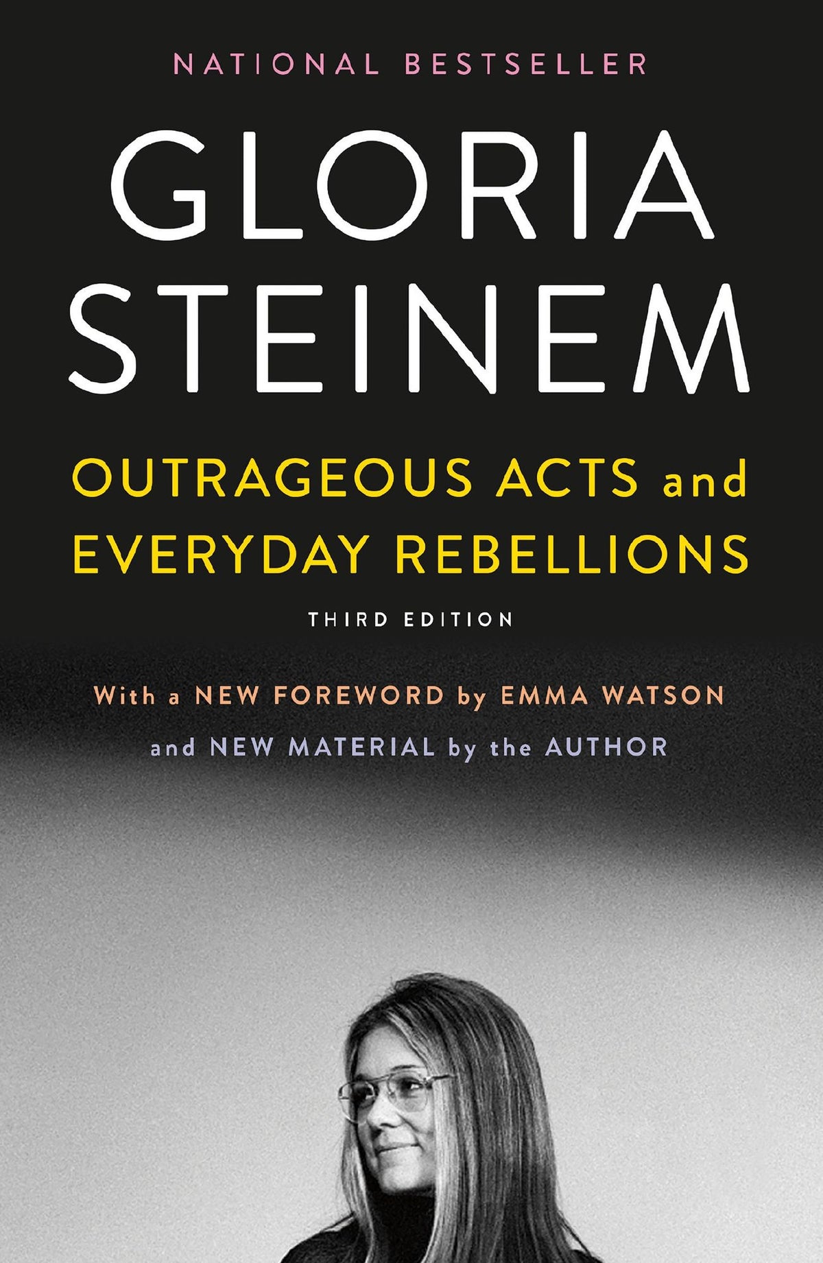 Outrageous Acts and Everyday Rebellions (Third Edition)