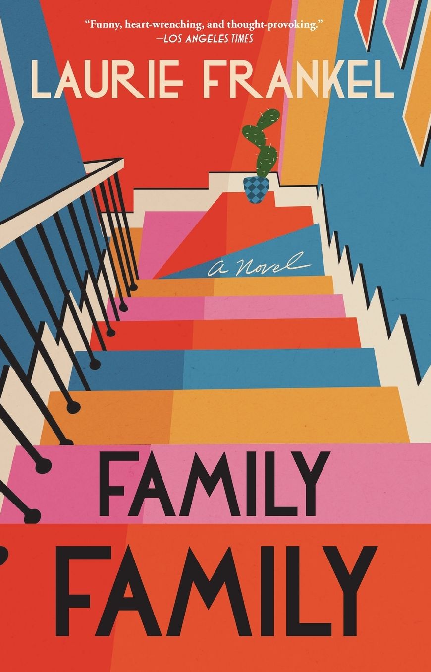 Family Family: A Novel