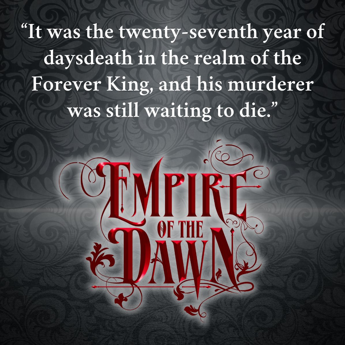 Empire of the Dawn (Empire of the Vampire Book Three)