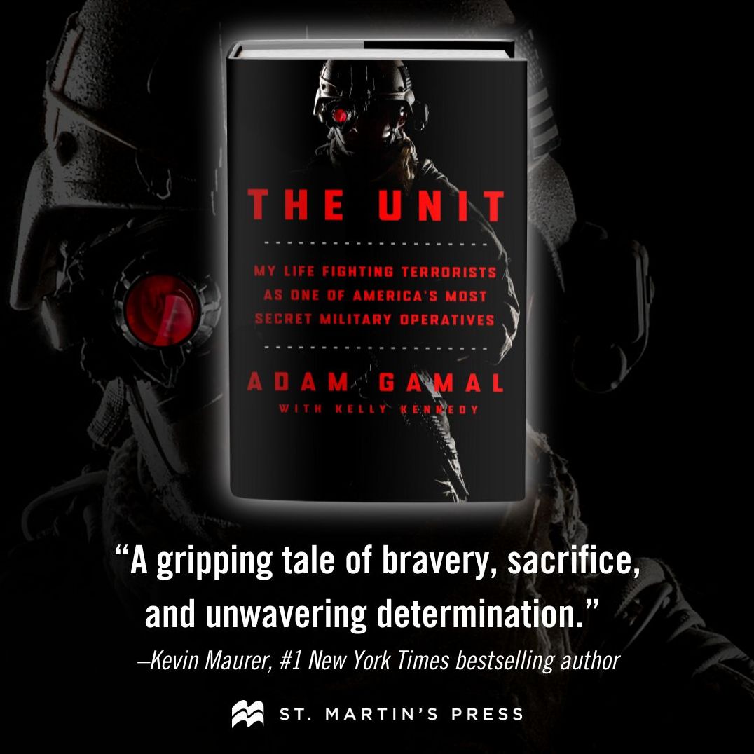 The Unit: My Life Fighting Terrorists as One of America's Most Secret Military Operatives