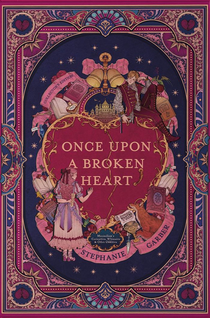 Once Upon a Broken Heart Collector's Edition: [Limited Stenciled Edge edition]