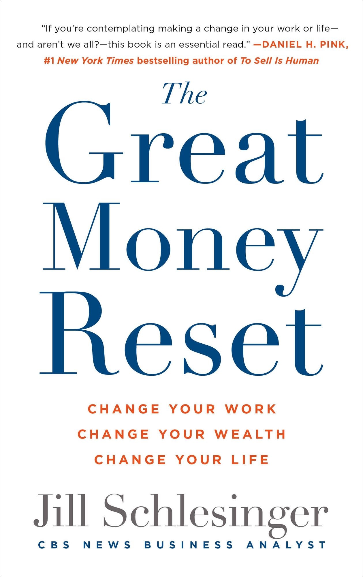 The Great Money Reset: Change Your Work, Change Your Wealth, Change Your Life