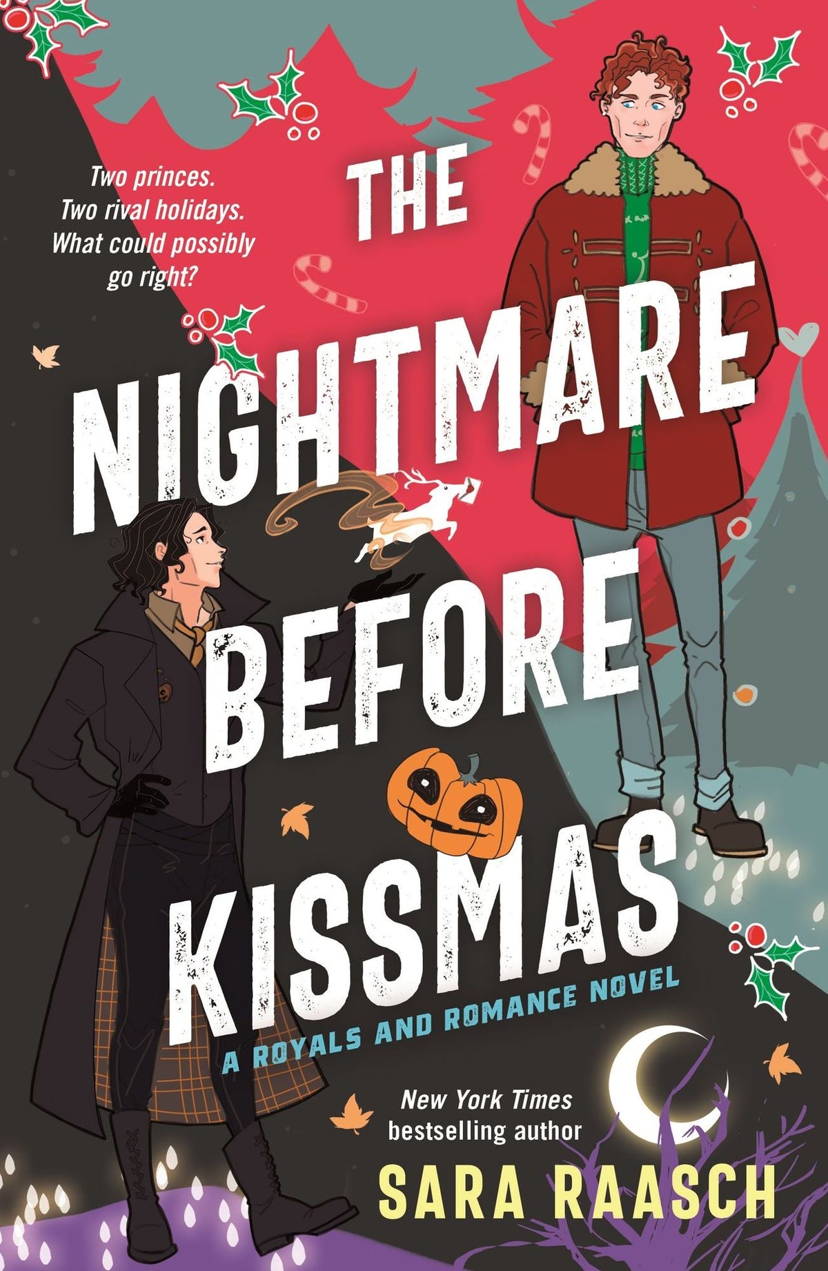 The Nightmare Before Kissmas: A Royals and Romance Novel