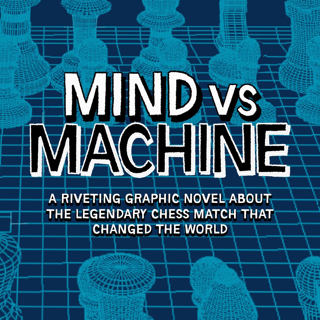 Mind vs. Machine: The Chess Match That Changed the World