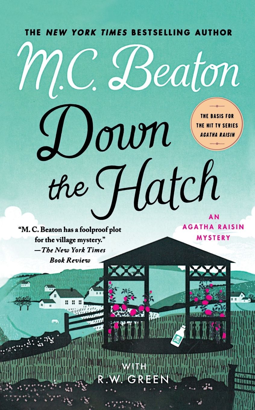 Down the Hatch (Agatha Raisin Series #32)