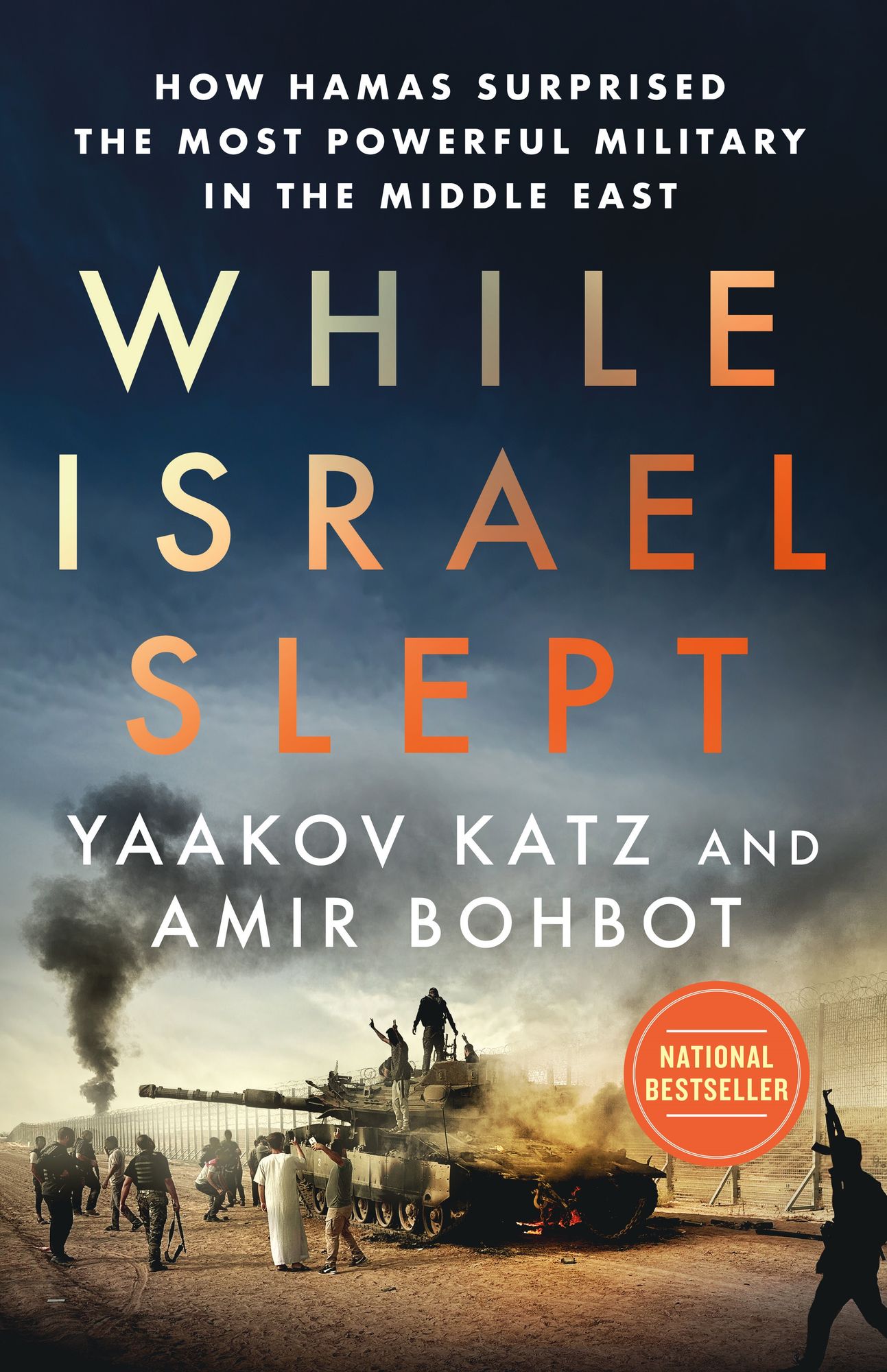 While Israel Slept: How Hamas Surprised the Most Powerful Military in the Middle East