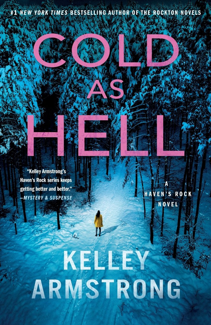 Cold as Hell: A Haven's Rock Novel