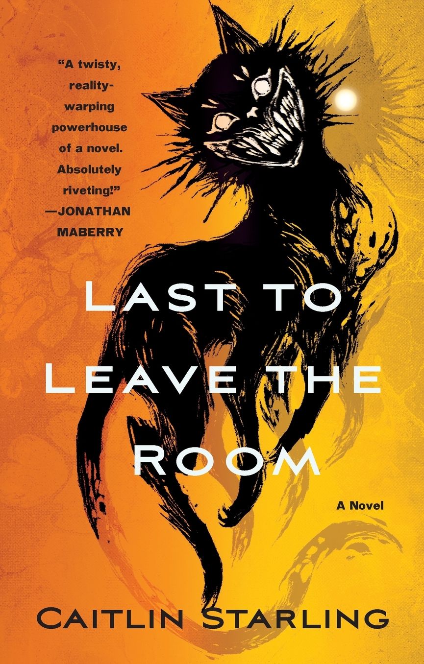 Last to Leave the Room: A Novel