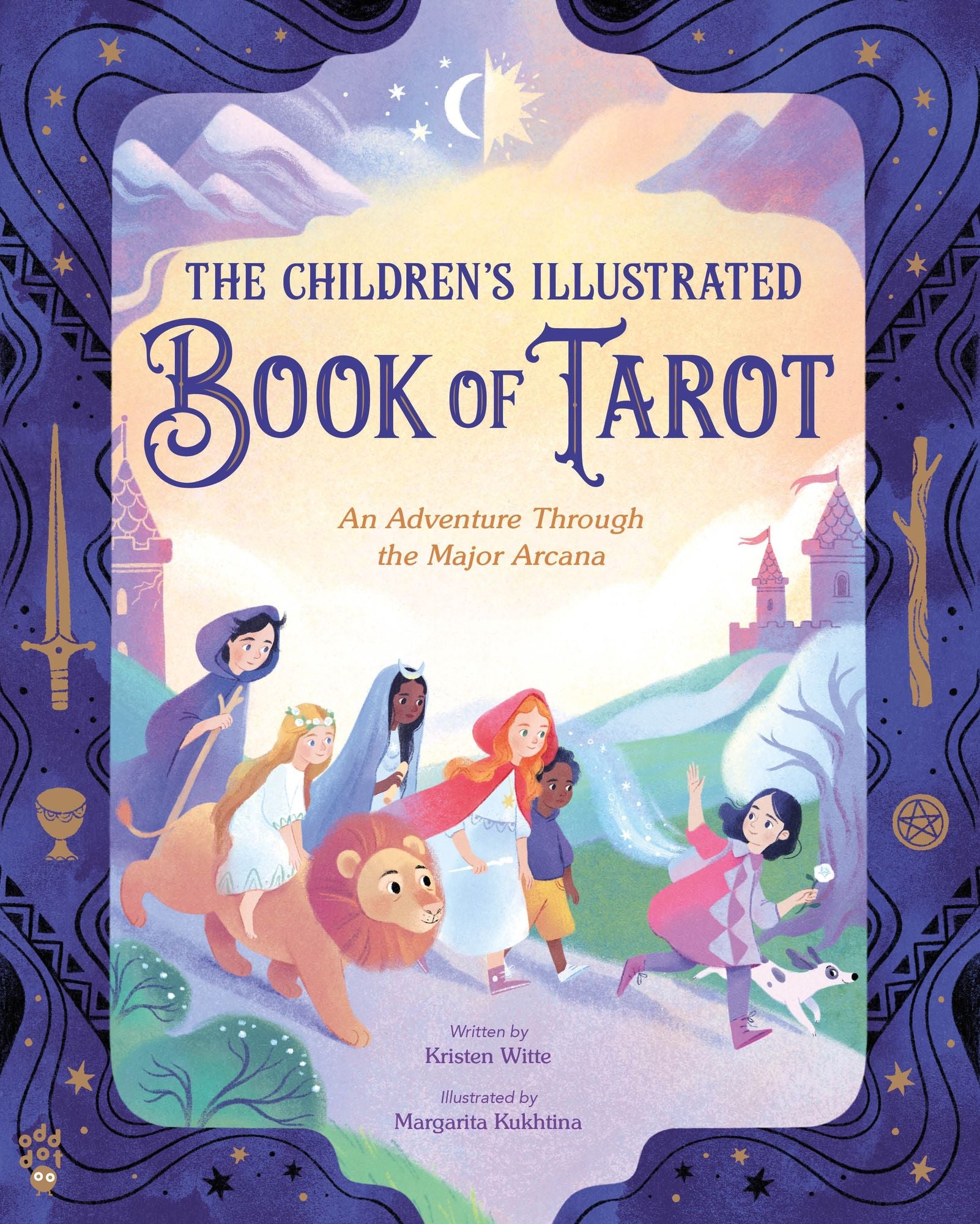 The Children's Illustrated Book of Tarot: An Adventure Through the Major Arcana