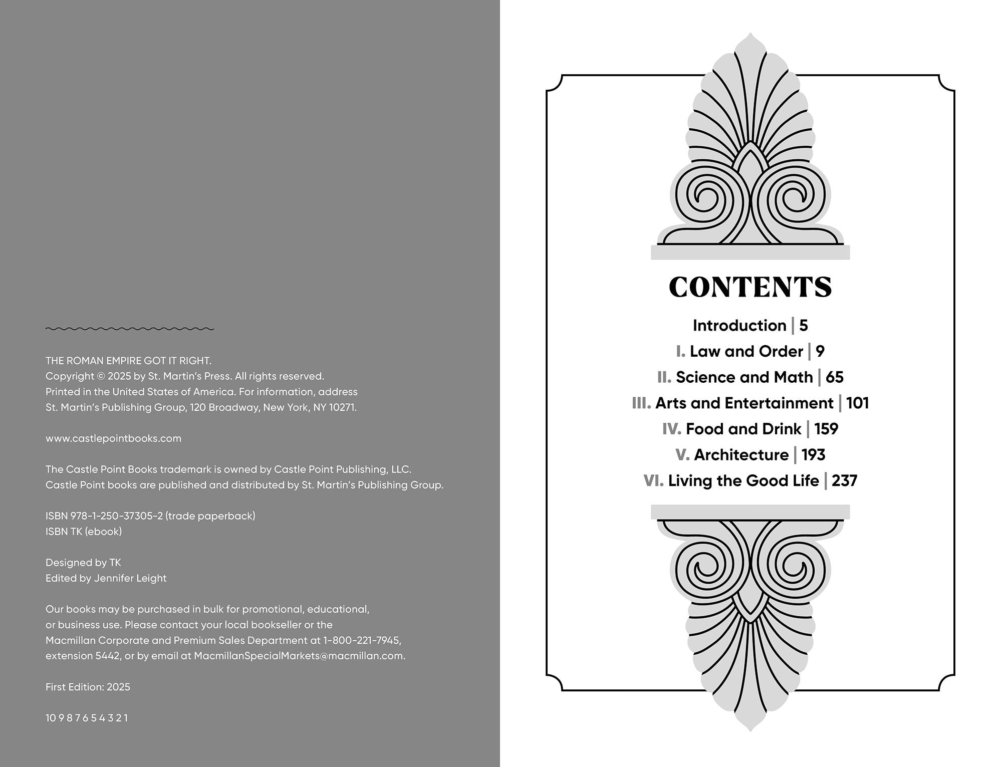 The Roman Empire Got It Right: From Stoicism to Strapless Bikinis, 413 Genius Innovations and Ideas that Still Matter Today