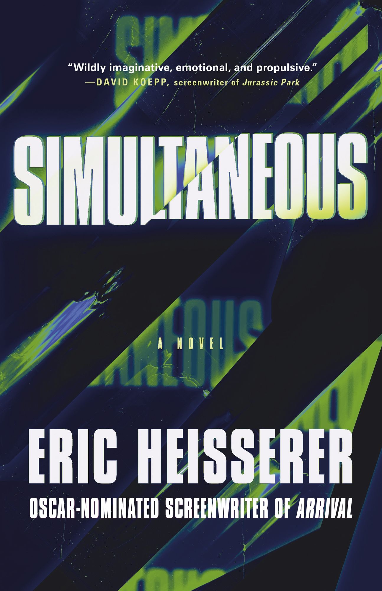 Simultaneous: A Novel
