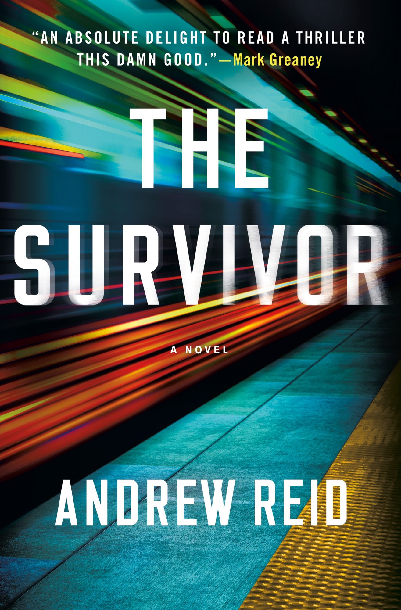 The Survivor: A Novel