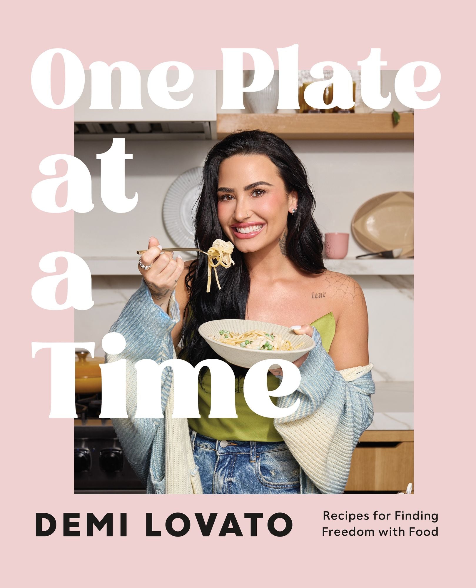 One Plate at a Time: Recipes for Finding Freedom with Food
