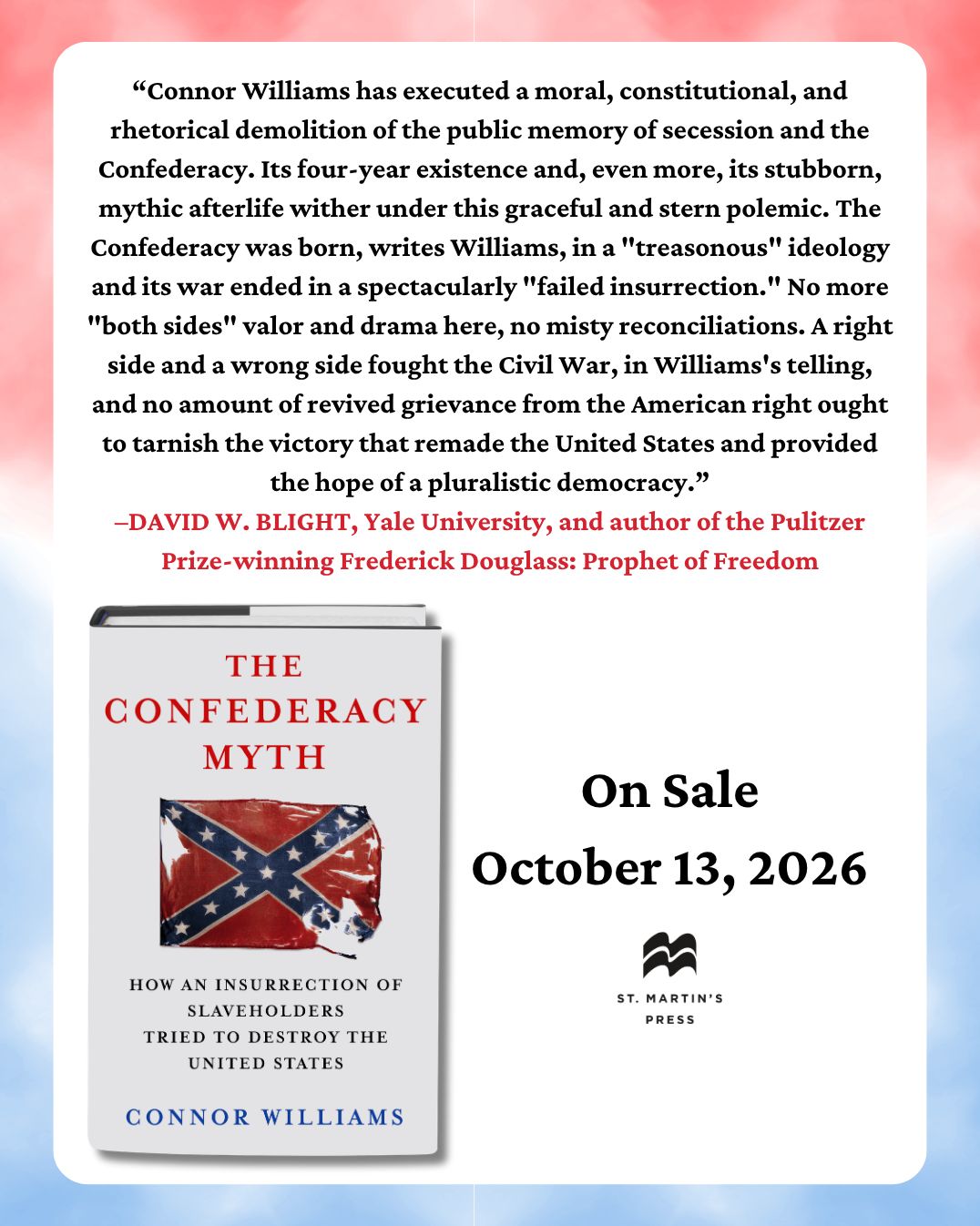 The Confederacy Myth: How an Insurrection of Slaveholders Tried to Destroy the United States