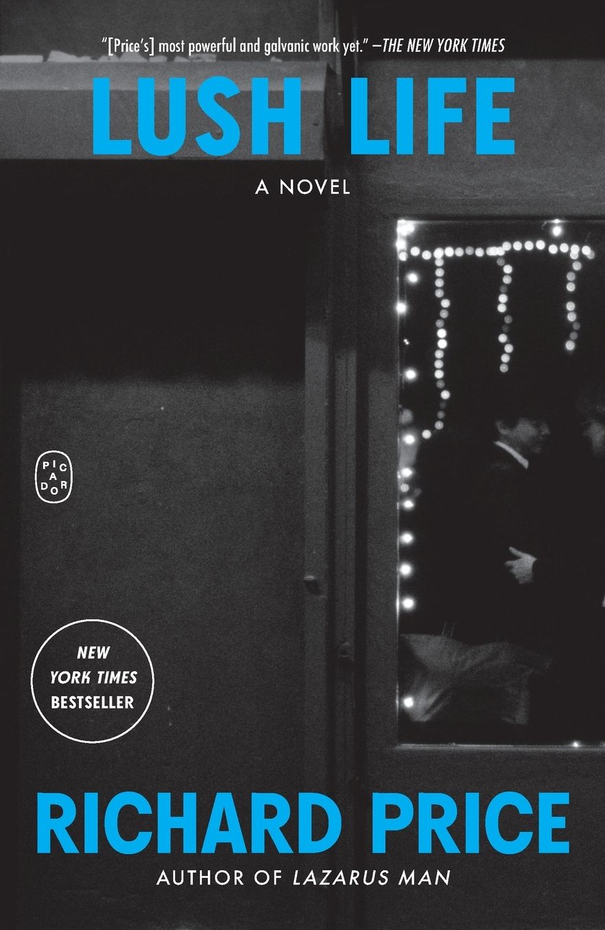 Lush Life: A Novel