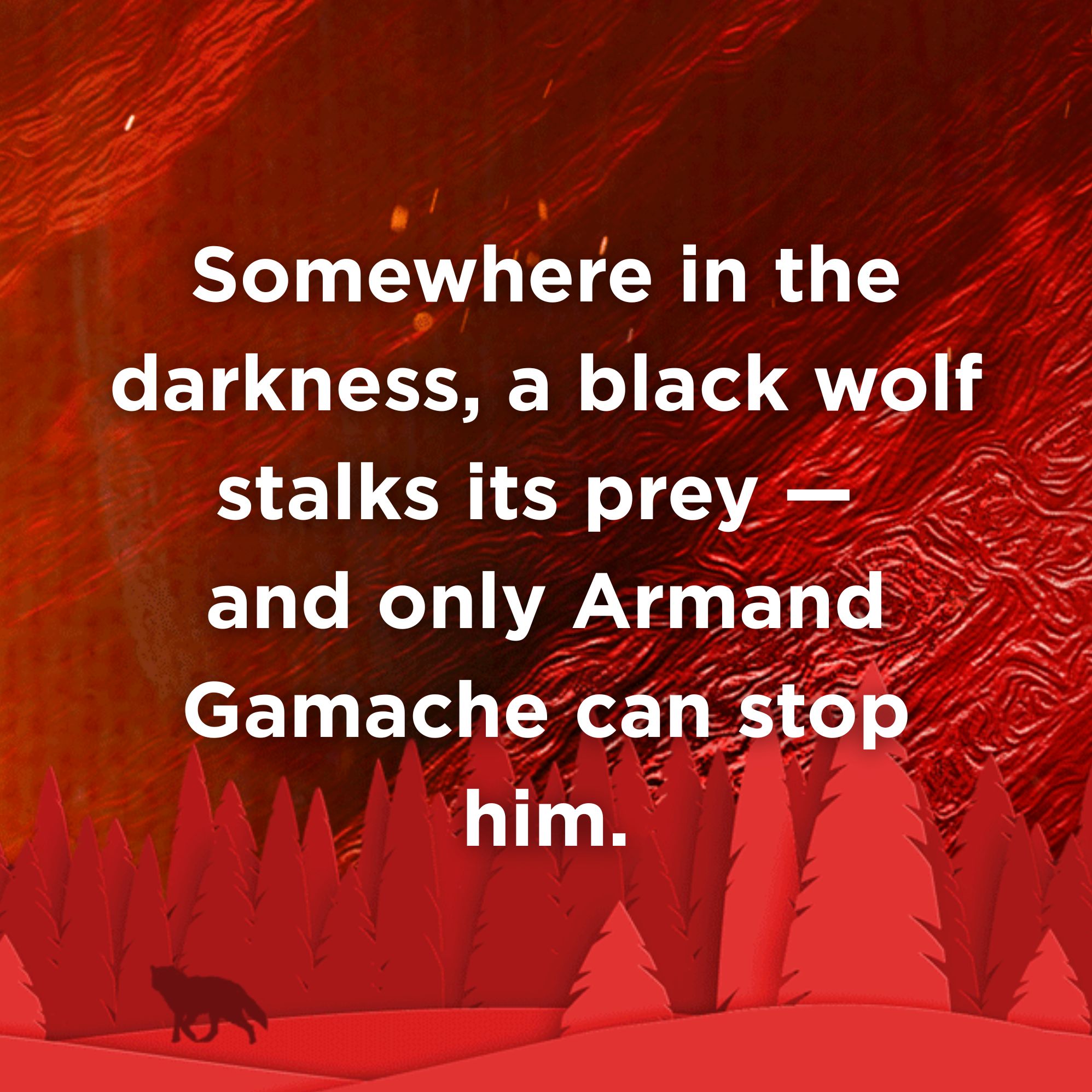 The Black Wolf (Chief Inspector Gamache Series #20)
