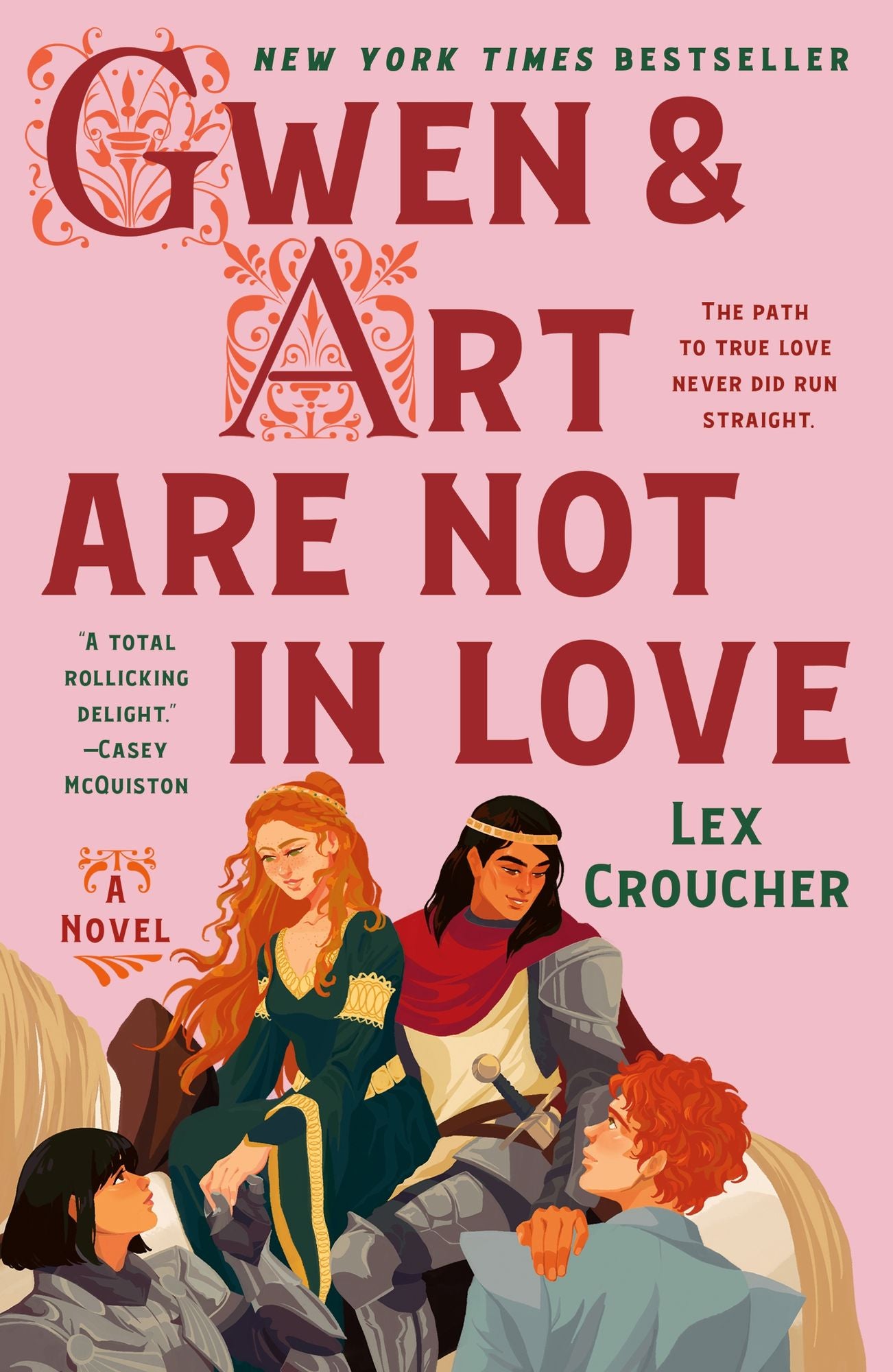Gwen & Art Are Not in Love: The Camelot Disasters: Book One