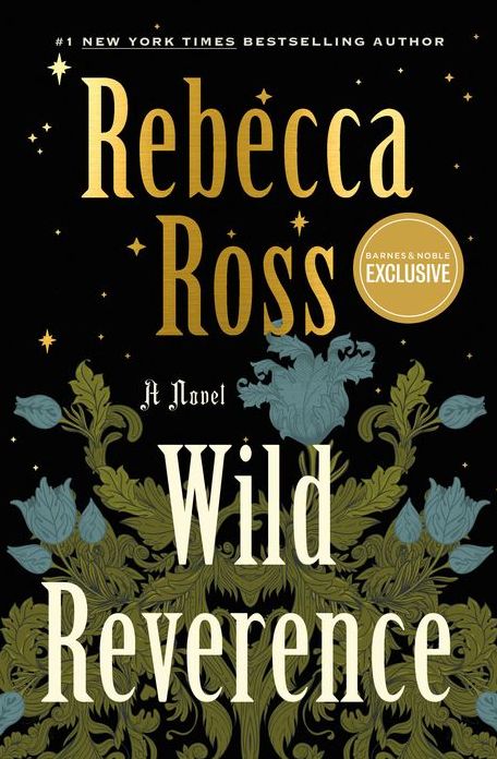Wild Reverence (B&N Exclusive Edition)