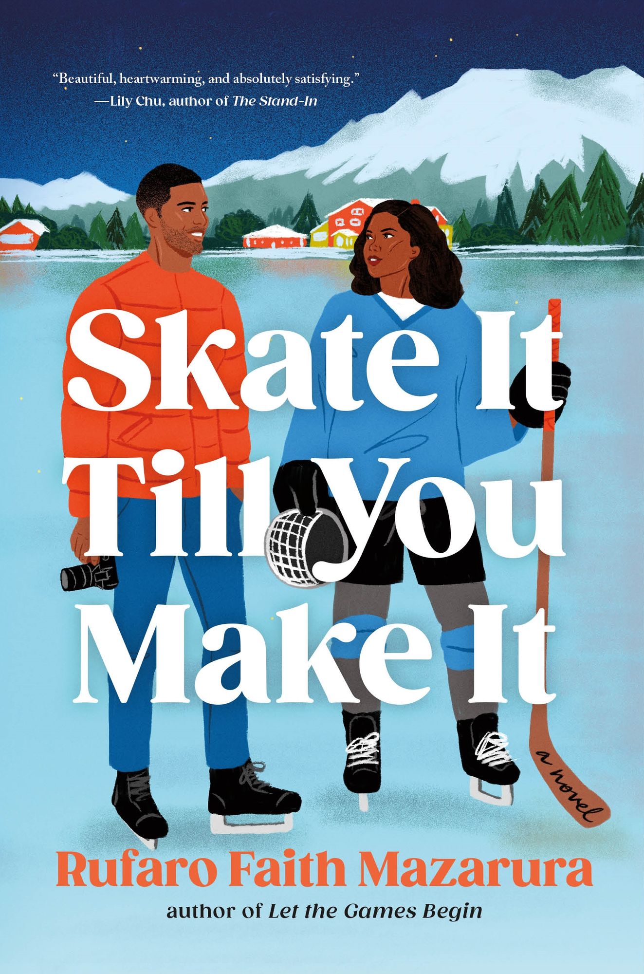 Skate It Till You Make It: A Novel