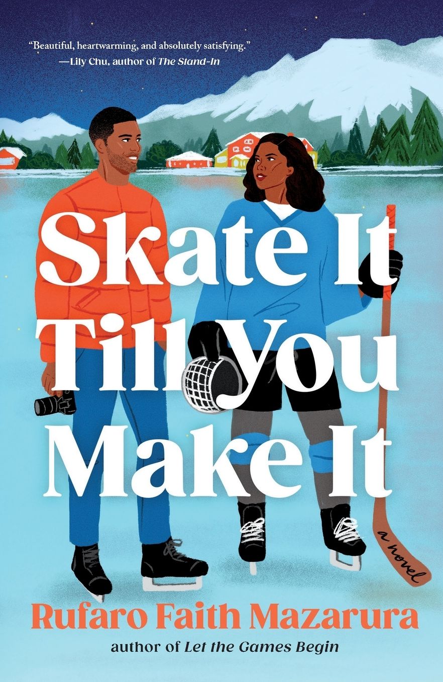 Skate It Till You Make It: A Novel