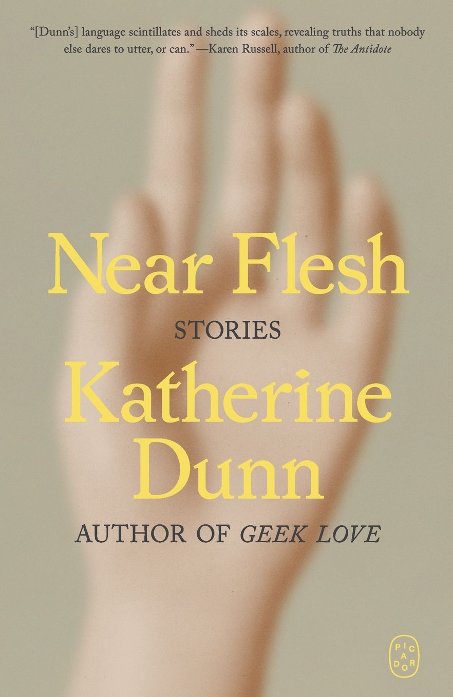 Near Flesh: Stories