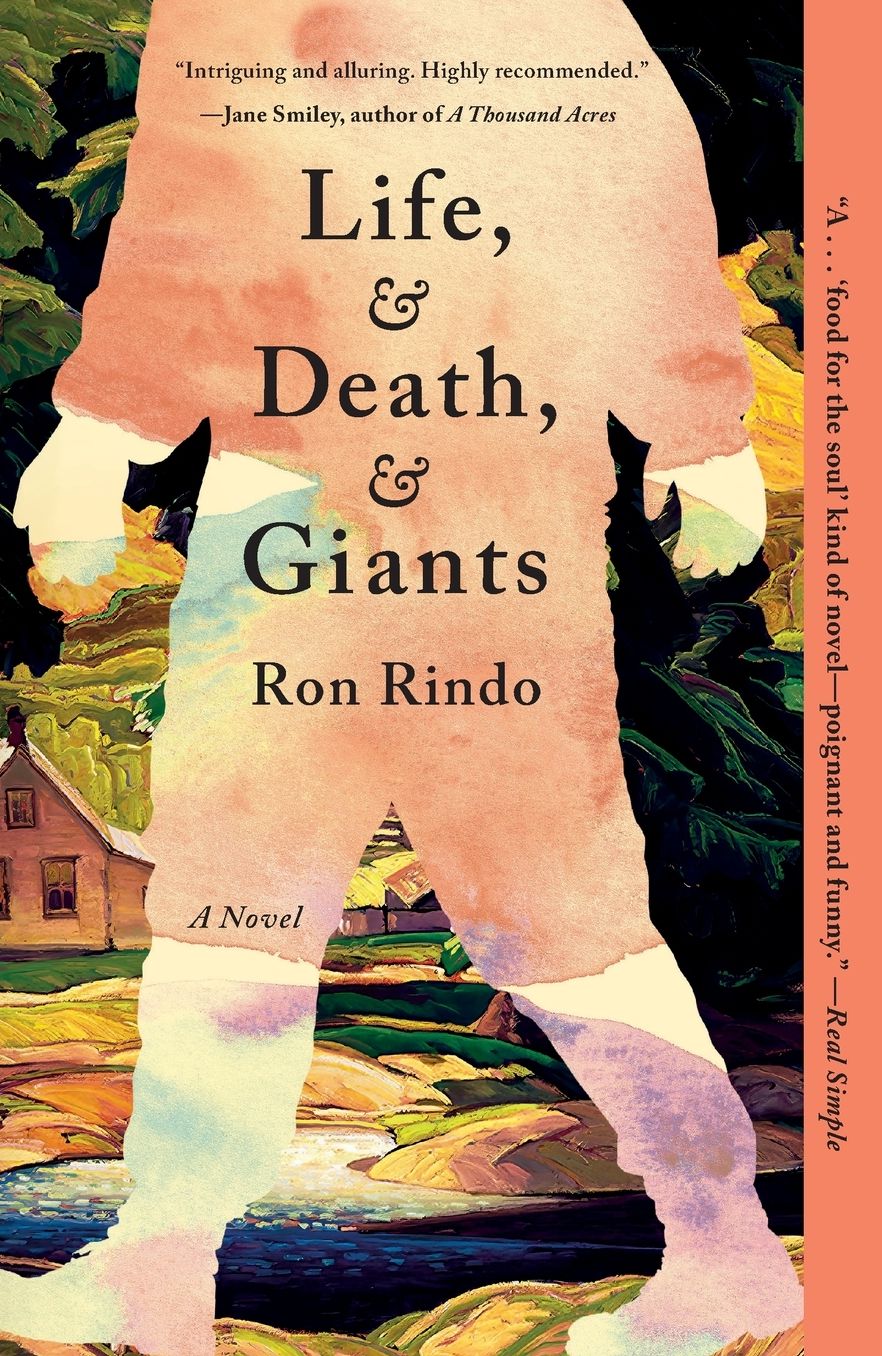 Life, and Death, and Giants: A Novel
