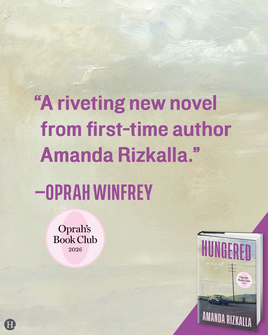 Hungered (Oprah's Book Club): A Novel