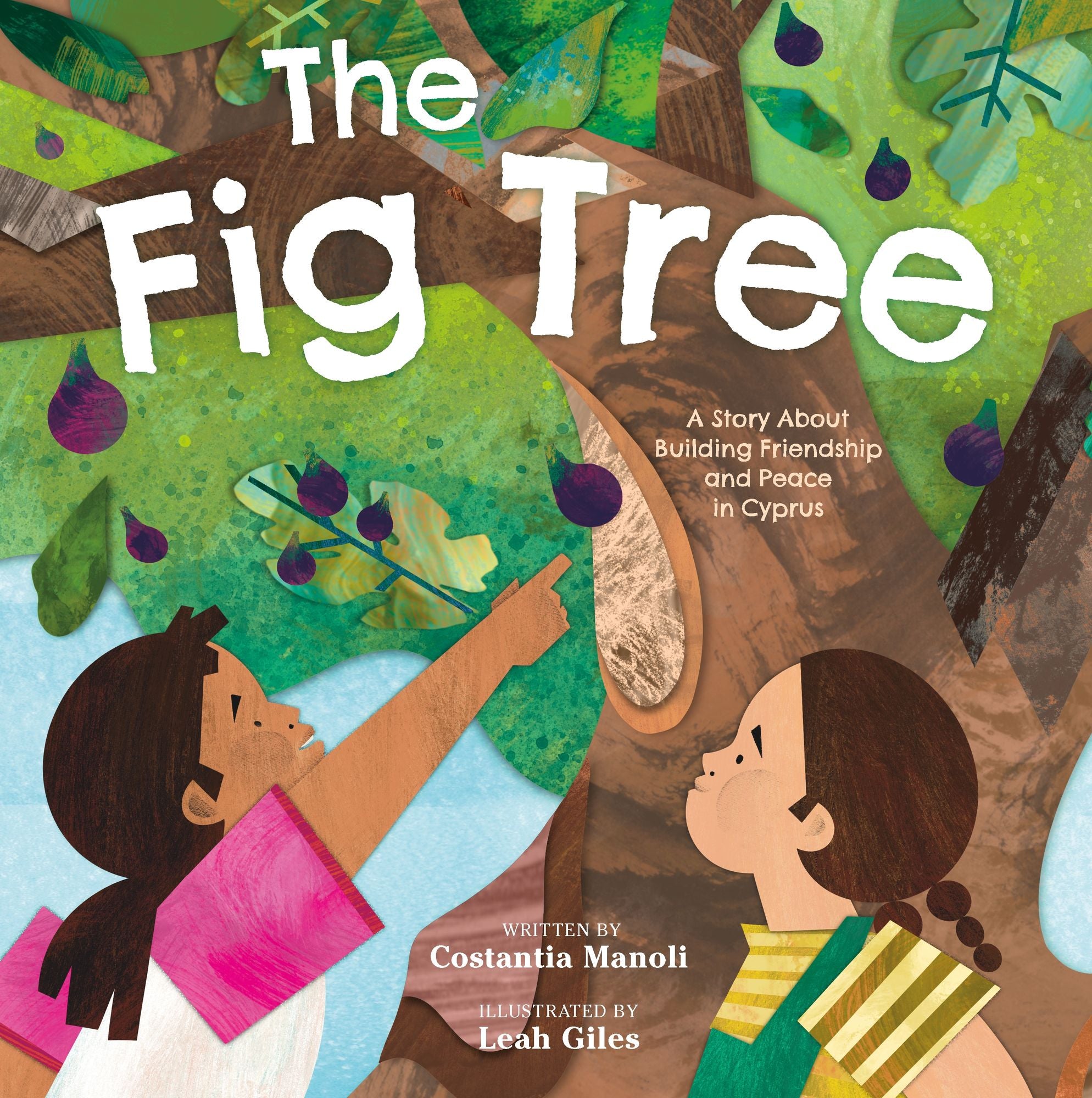 The Fig Tree: A Story About Building Friendship and Peace in Cyprus