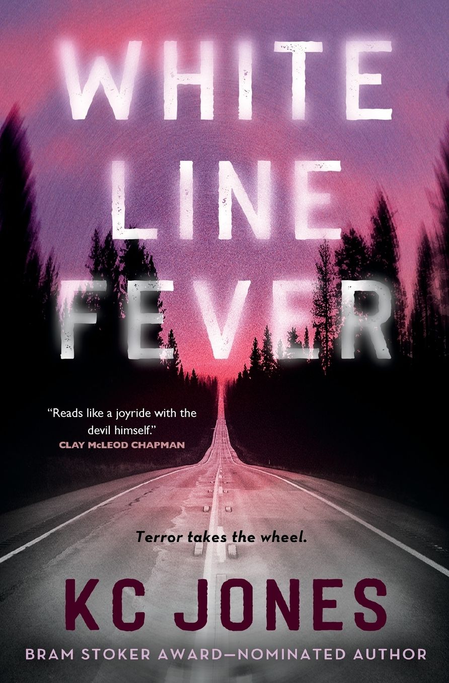 White Line Fever