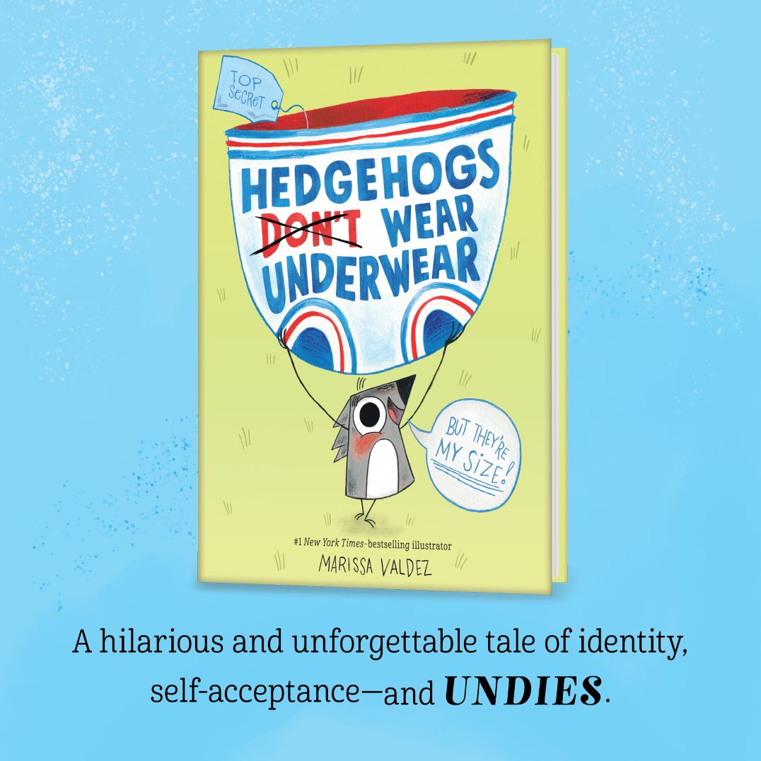 Hedgehogs Don't Wear Underwear