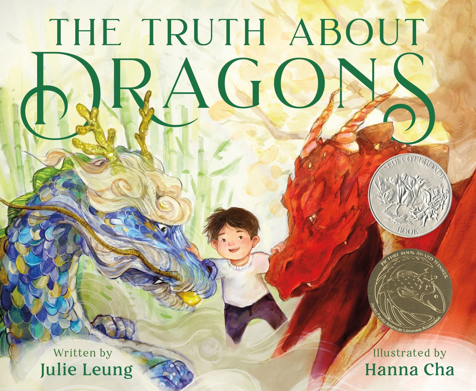 The Truth about Dragons (Caldecott Honor Book)