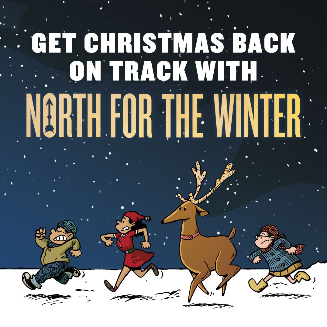 North for the Winter