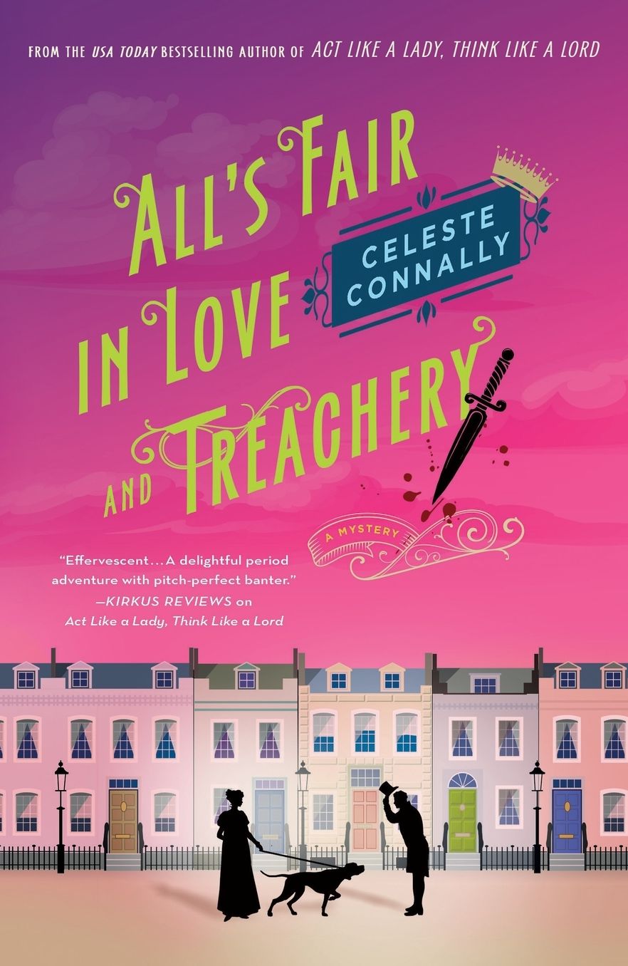 All's Fair in Love and Treachery: A Mystery