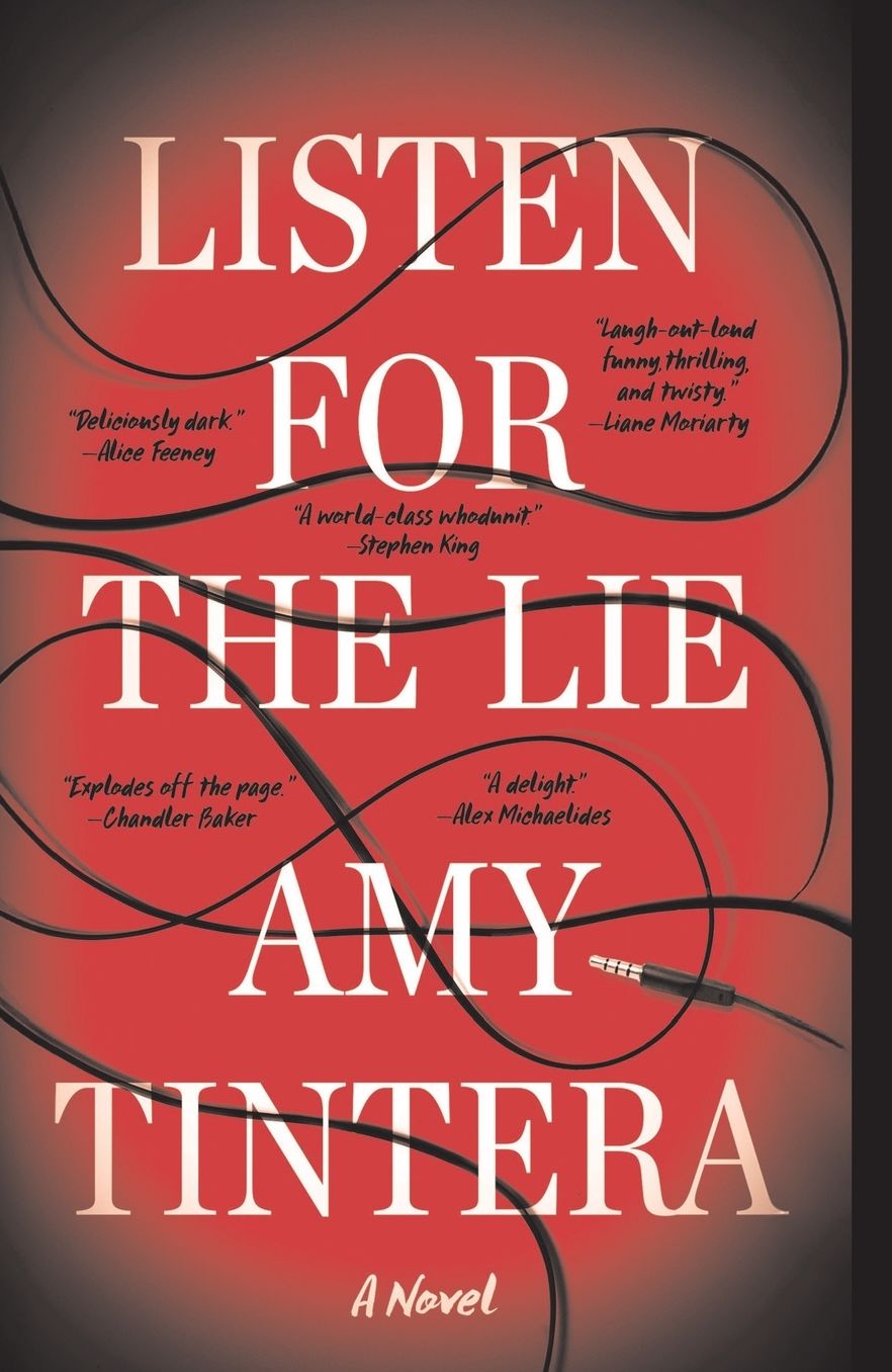 Listen for the Lie: A Novel