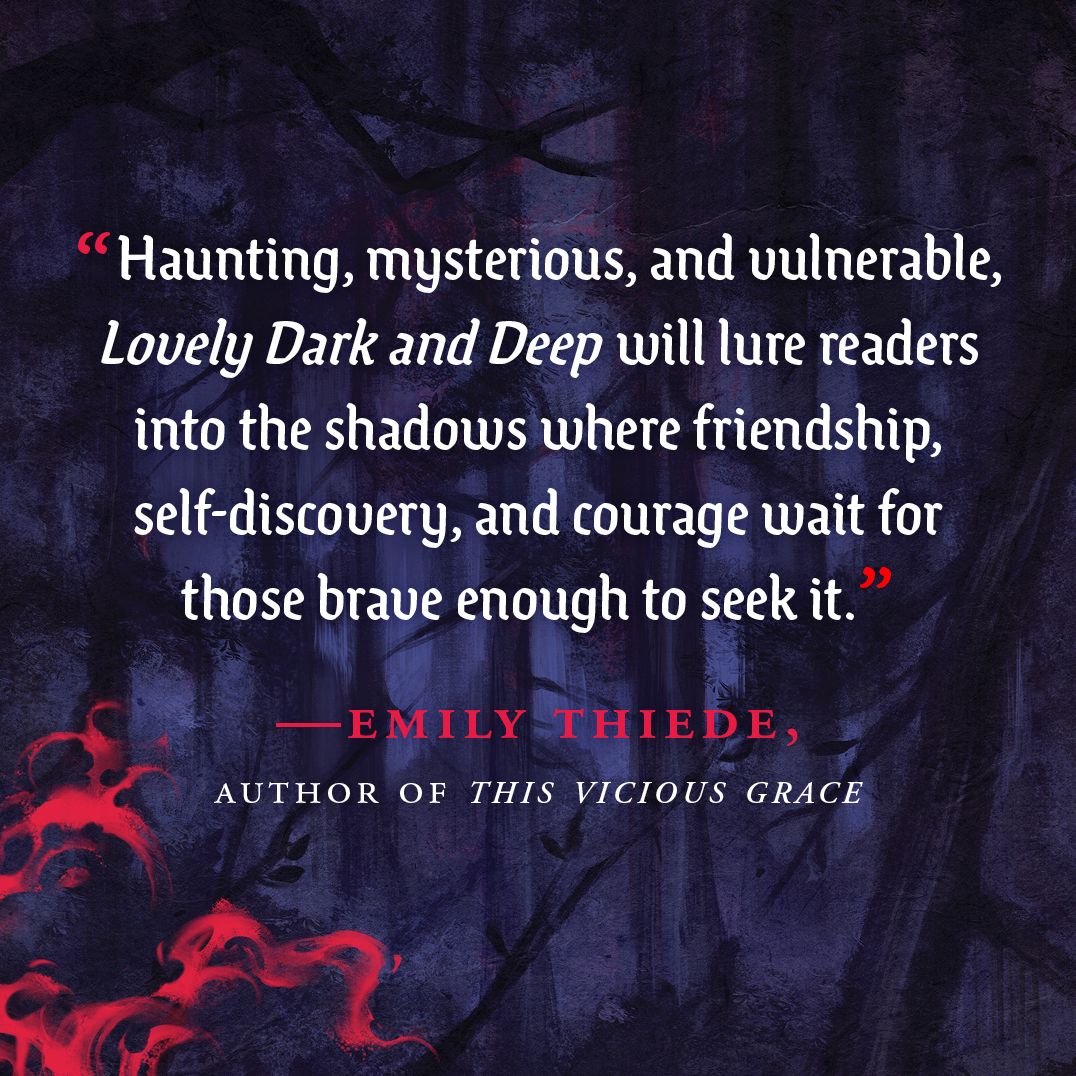 Lovely Dark and Deep