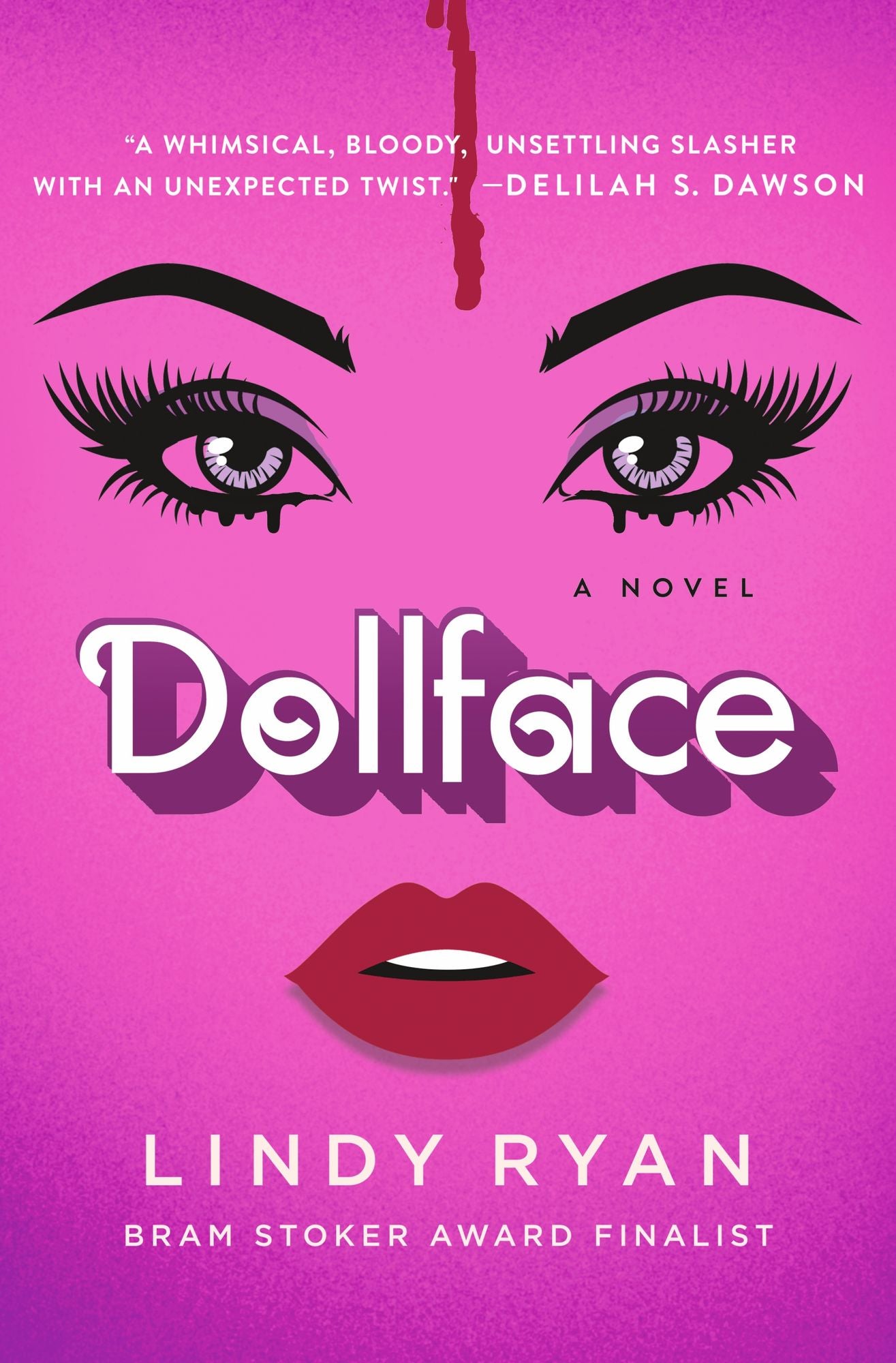Dollface: A Novel
