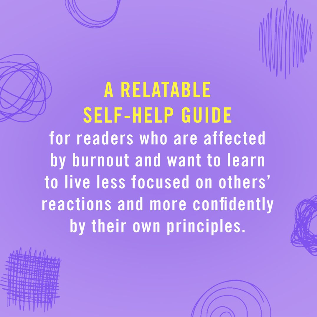 True to You: A Therapist's Guide to Stop Pleasing Others and Start Being Yourself