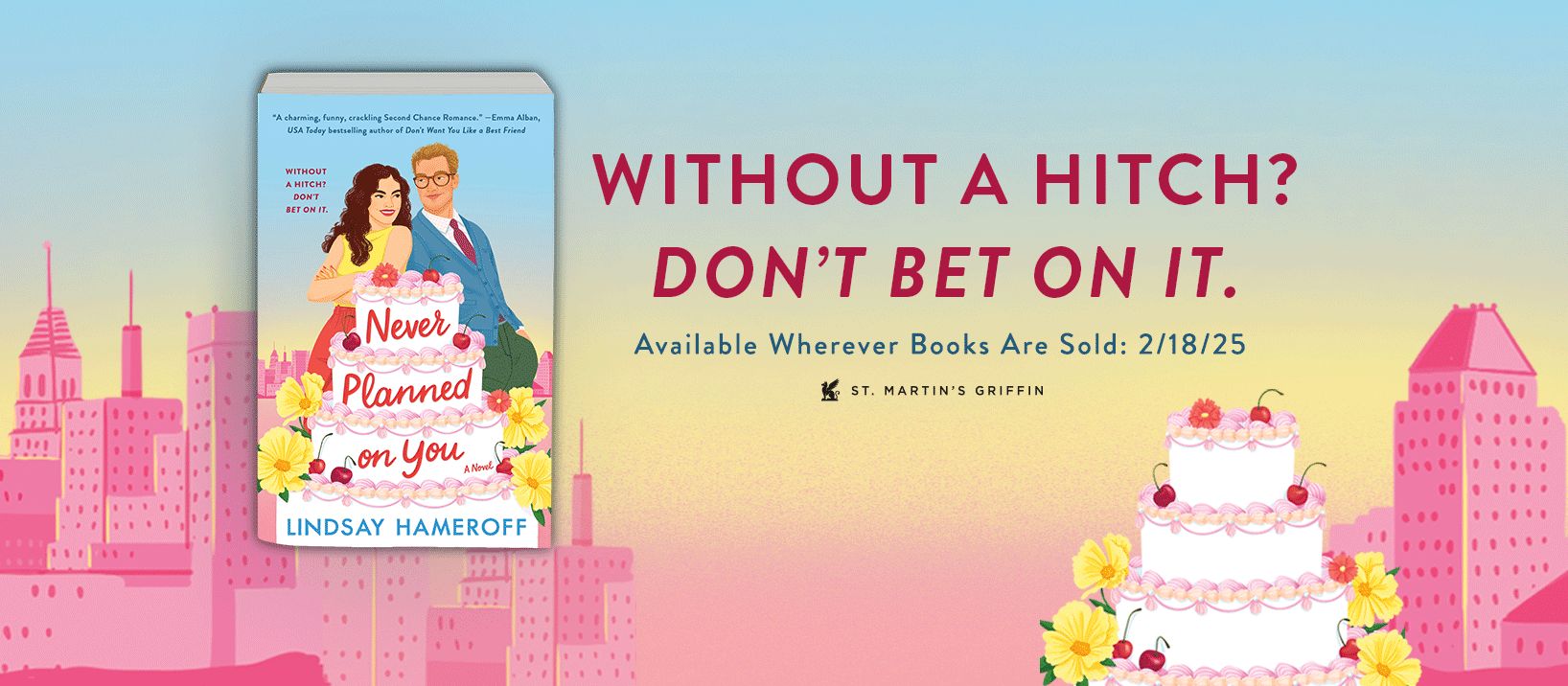 Never Planned on You: A Novel